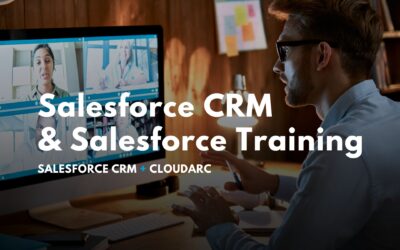 CloudArc, A New “Hands-On” Support Approach For Salesforce CRM & Salesforce Training